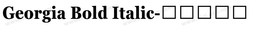 Georgia Bold Italic字体转换